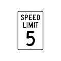 Nmc NMC TM17G Traffic Sign, 5 MPH Speed Limit Sign, 18" X 12", White/Black TM17G